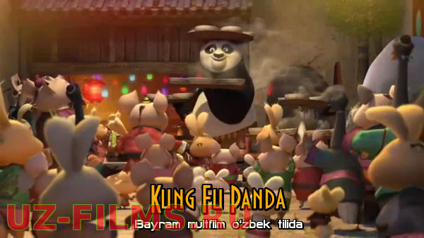 Kung Fu Panda Bayram multfilm o‘zbek tilida