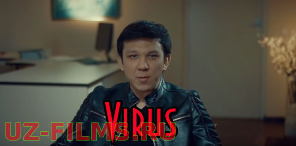 Virus (uzbek kino) | Вирус (узбек кино)