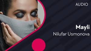 Nilufar Usmonova - Mayli | Нилуфар Усмонова - Майли (music version)