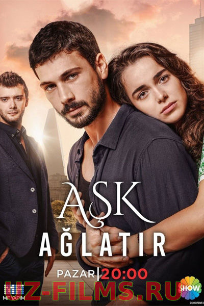 Любовь заставляет плакать / Ask Aglatir (2019)