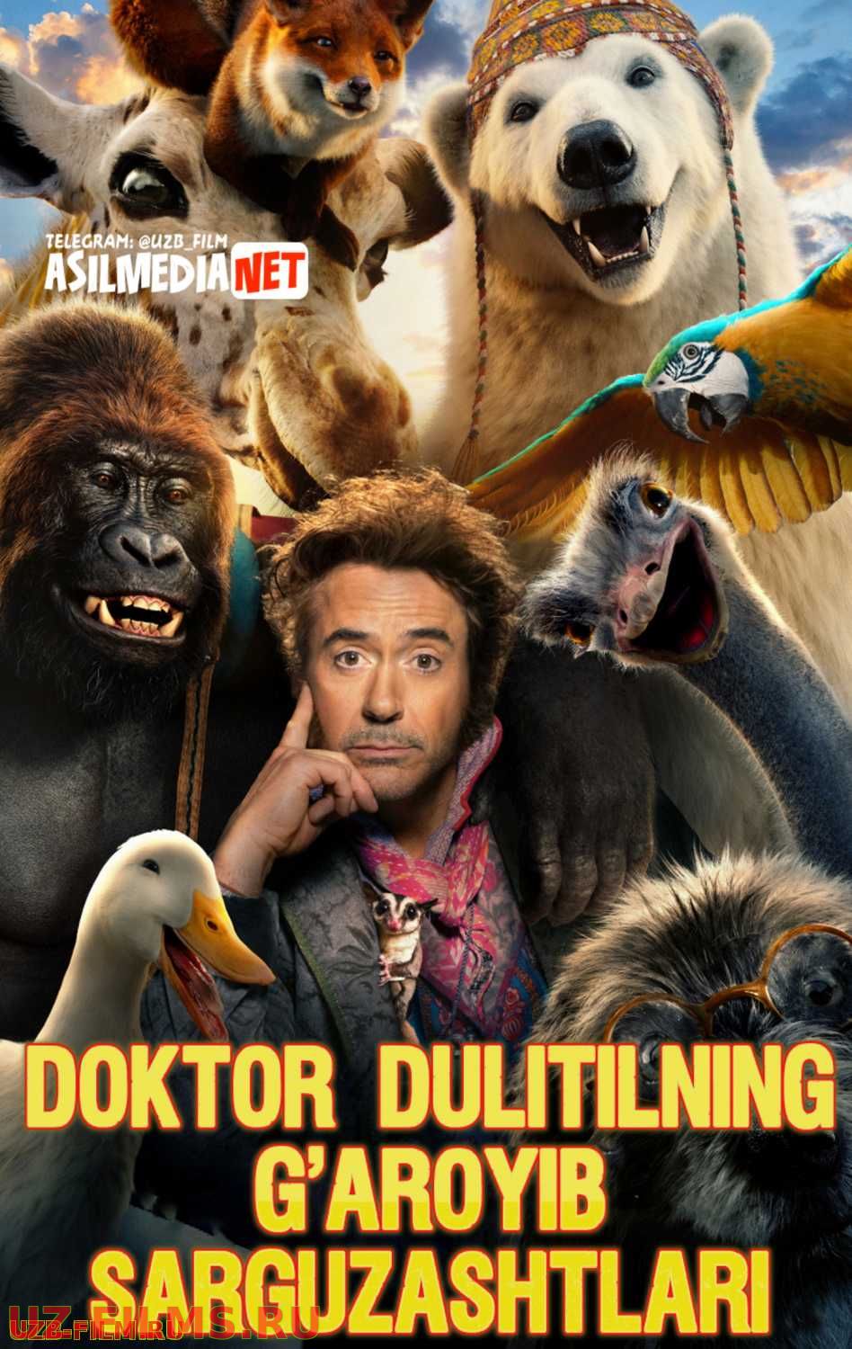 Doktor Duletilning g'aroyib sayohati Uzbek tilida 2020