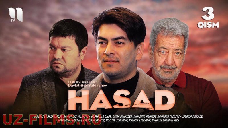 Hasad 1-15 Qism Milliy serial ( 2020)