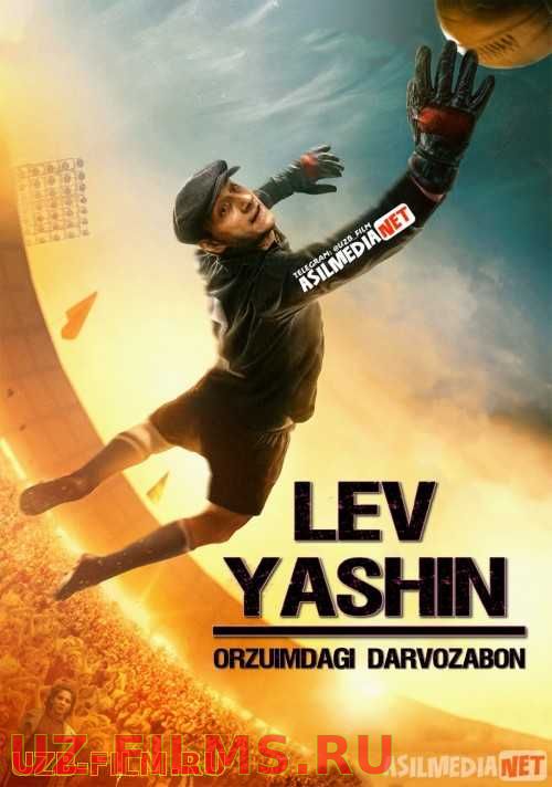 Lev Yashin Orzuimdagi darvozabon / Lev Yashin Uzbek tilida 2019 O'zbekcha tarjima kino HD