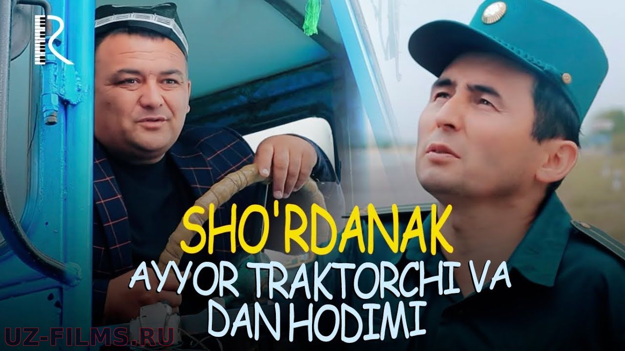 Sho'rdanak - Ayyor traktorchi va dan hodimi (hajviy ko'rsatuv) 2019