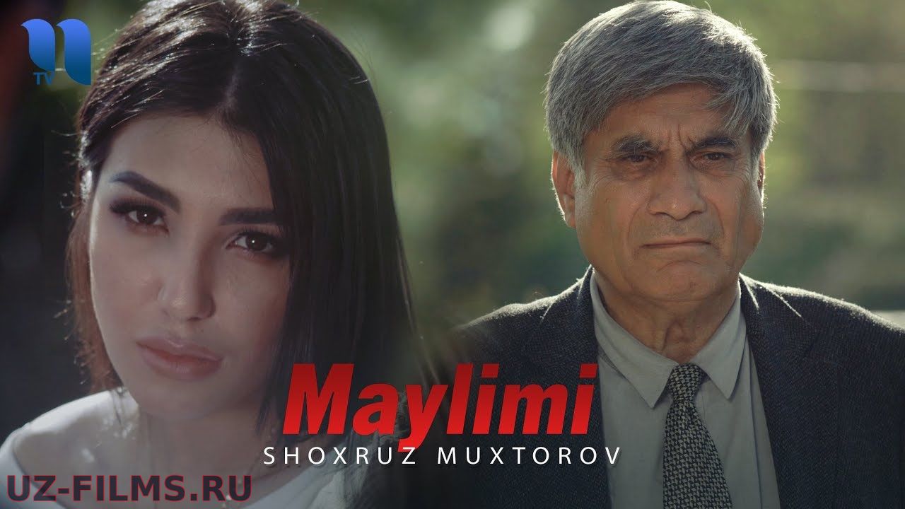 Shoxruz Muxtorov - Maylimi | Шохруз Мухторов - Майлими
