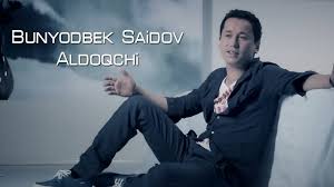 Bunyodbek Saidov - Aldoqchi | Бунёдбек Саидов - Алдокчи