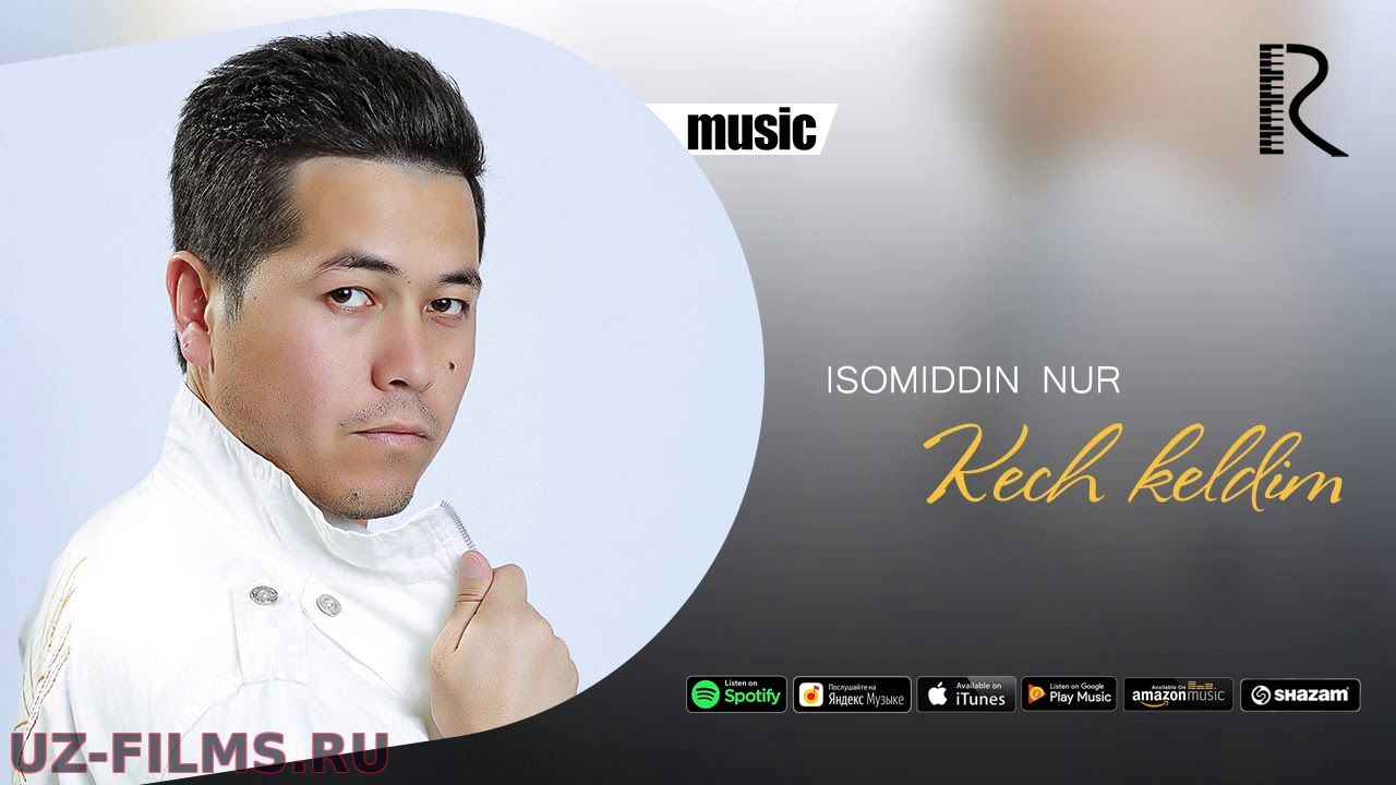 Isomiddin Nur - Kech keldim | Исомиддин Нур - Кеч келдим (music version)