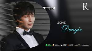 Zohid - Dengiz | Зохид - Денгиз (music version)