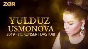 YULDUZ USMONOVA - KONSERT DASTURI 2019
