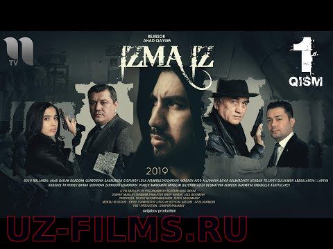 Izma-iz (o'zbek serial) | Изма-из (узбек сериал) 1,2,3,4,5,6,7,8,9,10-qismlar