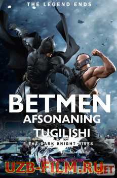 Betmen: Afsonaning tug'ilishi / Тёмный рыцарь: Возрождение легенды Uzbek O'zbek tilida