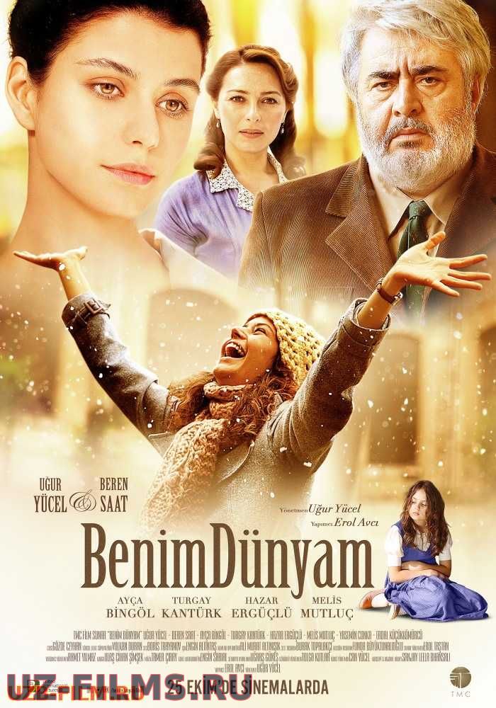 Mening dunyoyim / Мой мир / Benim Dünyam Turk film O'zbek